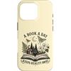 Book Lover Apparel HHWCo. Custodia per iPhone 16 Pro Un libro al giorno tiene lontana la realtà Lettura degli amanti dei libri