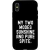 Witty Sarcastic Humor Custodia per iPhone X/XS le mie due modalità sole e nonostante puro Divertente Sarcastico