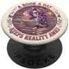 A Book A Day Keeps Reality Away Bookish A Book A Day Keeps Reality Away Librarian Bookish PopSockets PopGrip Adesivo