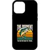 Bass Fishing Angler Catch Custodia per iPhone 12 Pro Max The Moment The One We Came For Finalmente Bass Fishing