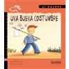Combel Editorial Sa Una Buena Costumbre / A Very Good Habit