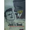FANDANGO LIBRI Jack's book. Una biografia narrata di Jack Kerouac