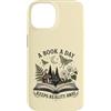 Book Lover Apparel HHWCo. Custodia per iPhone 14 Un libro al giorno tiene lontana la realtà Lettura degli amanti dei libri