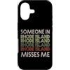 Someone Misses Me In US State Of Rhode I Custodia per iPhone 17 Qualcuno nel Rhode Island mi sente la mia mancanza State Retro Vintage