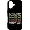 Someone Misses You In US State Of Rhode Custodia per iPhone 17 Qualcuno nel Rhode Island ti manca