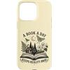Book Lover Apparel HHWCo. Custodia per iPhone 15 Pro Max Un libro al giorno tiene lontana la realtà Lettura degli amanti dei libri