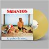 Skiantos - Ti Spalmo La Crema (lp 180 Gr. Giallo Trasparente Numerato) - Vinile