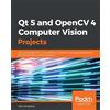 Zhuo Qingliang Qt 5 and OpenCV 4 Computer Vision Projects (Tascabile)