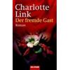 Charlotte Link Der fremde Gast (Tascabile)