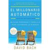 David Bach El millonario automático. Edición actualizada / The Autom (Tascabile)