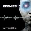 Enemies (DVD) Any Second