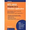 Legislazione Tecnica NTC 2018 integrate con la circolare applicativa