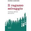 EDB Il ragazzo selvaggio. Handicap, identità, educazione
