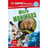 DK Super Readers Level 4 Micro Monsters (Tascabile) DK Super Readers