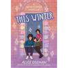 Alice Oseman This Winter (Tascabile) Heartstopper novella