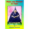 Alexandra David-Neel A. D'Arsonval Paul Ti Magic and Mystery in Tib (Tascabile)
