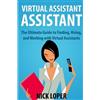 Nick Loper Virtual Assistant Assistant (Tascabile)