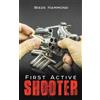 Wade Hammond First Active Shooter (Tascabile)