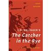 Josef Benson J. D. Salinger's The Catcher in the Rye (Copertina rigida)