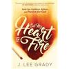 J Lee Grady Set My Heart On Fire (Tascabile)