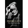 Primo Levi The Last Interview (Tascabile)