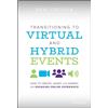 Ben Chodor Transitioning to Virtual and Hybrid Events (Copertina rigida)