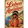 LuckyLinde Targa in metallo retrò con scritta divertente adatta per i fan di APEROL - Vita sulla pista di APEROL, 20 x 30 cm