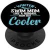 Swimming water cold winter ice Health fr Cool Winter Swim Mamma PopSockets PopGrip Adesivo