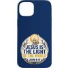 Jesus Is The Light Christian Faith Bible Custodia per iPhone 15 Plus Jesus Is The Light Of The World Shirt John 8:12 Christian