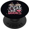 Funny Book Reading Lovers Gift Bookaholi Divertente costume da lettura di libri per una ragazza che ama i libri PopSockets PopGrip Adesivo