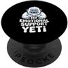 Emotional Support Yeti Do Not Pet Gifts Supporto emotivo Yeti PopSockets PopGrip Adesivo