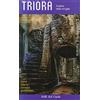 GUIDE Triora. Il paese delle streghe. Storia itinerari curiosità gastronomia