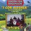 I Cor Alegher Canzoni Folk Bergamasche Vol. 4 (CD)