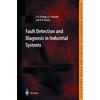 Springer Fault Detection and Diagnosis in Industrial Systems