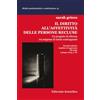 Editoriale Scientifica Il diritto all'affettività delle persone recluse