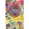 F&G Editores Memoria y política en Nicaragua: Resignificaciones y borraduras en el espacio público