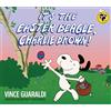 LEE MENDELSON FILM It's The Easter Beagle, Charlie Brown: Original Soundtrack Recording