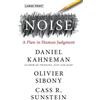 Daniel Kahneman Olivier Sibony Cass R Sunstein Noise (Copertina rigida)