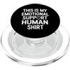 Emotional Support Human Do Not Pet Gifts Supporto emotivo Umano PopSockets PopGrip per MagSafe