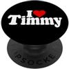 LOVE OF TIMMY HEART PERSONALIZED NAME AP I LOVE HEART TIMMY TIM TIMOTHY NOME SU UNA TEE (TESTO BIANCO) PopSockets PopGrip Adesivo