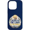 Jesus Is The Light Christian Faith Bible Custodia per iPhone 14 Pro Jesus Is The Light Of The World Shirt John 8:12 Christian
