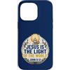 Jesus Is The Light Christian Faith Bible Custodia per iPhone 14 Pro Max Jesus Is The Light Of The World Shirt John 8:12 Christian