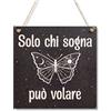 CARISPIBET Solo chi sogna | segni decorativi per la casa decorazioni ispiratore stile di vita targhe decorative 20 x 20 cm