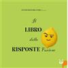 NeP edizioni Il libro delle risposte furiose