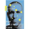 Rowohlt Der zweite Code: EPIGENETIK oder Wie wir unser Erbgut steuern können: 62440