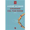 Guanda Chiamami col tuo nome