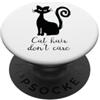 Black Cute Cat Hair Don't Care Funny Hal Nero Carino Cat Capelli Non mi importava Halloween PopSockets PopGrip Adesivo