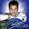 Marc Pircher Ich War Nie Ein Casanova (CD)