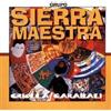 Grupo Sierra Maestra Criolla Carabali (Salsa) (CD)