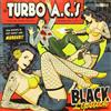 Turbo A.C.`S Black Lipstick (Vinyl LP)